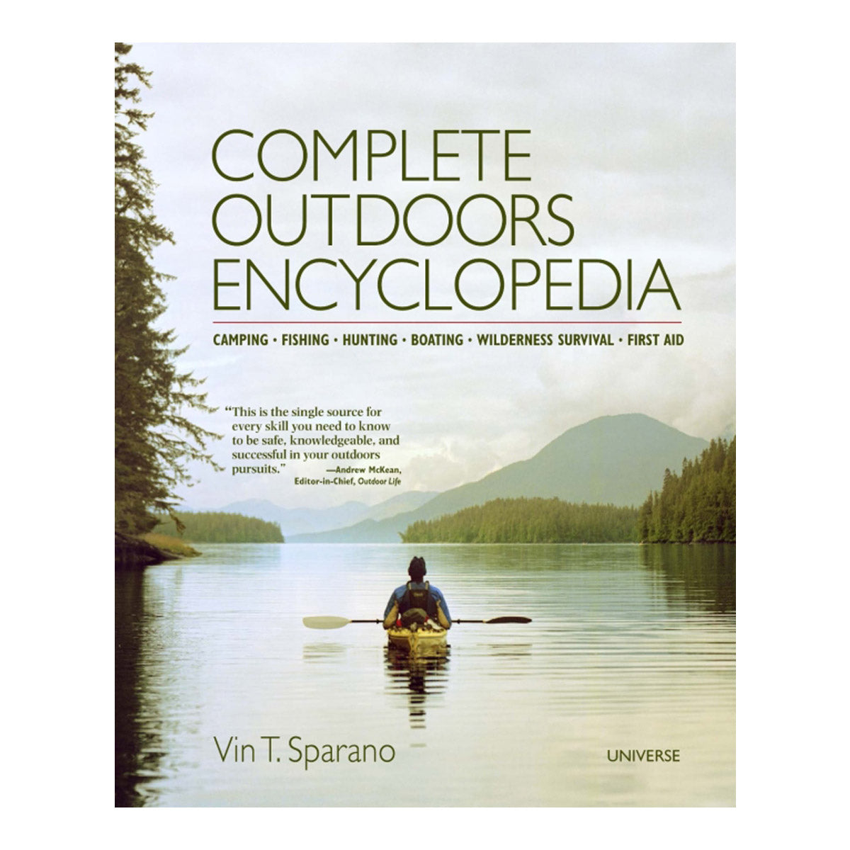Complete Outdoor Encyclopedia by Vin T. Sparano