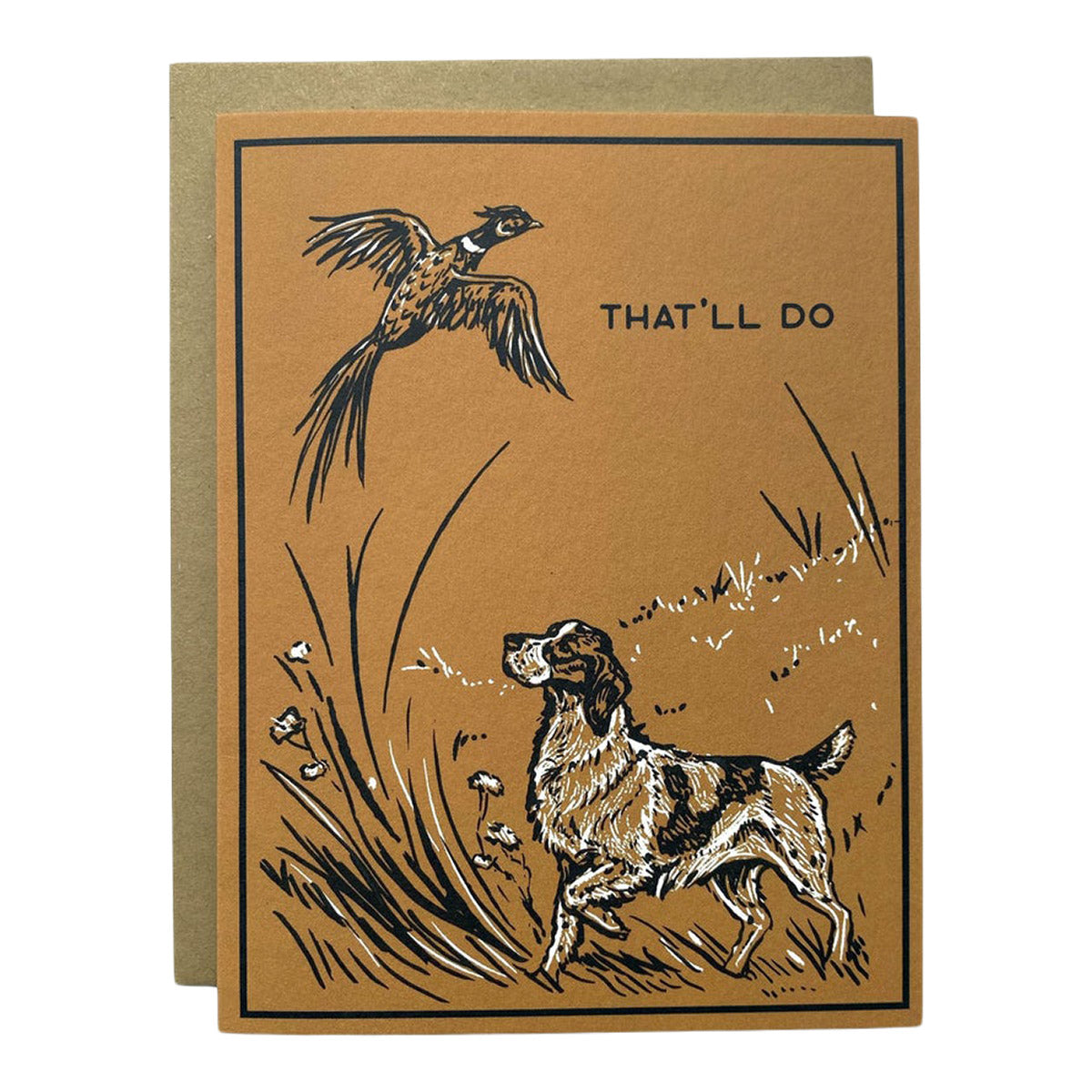 The Wild Wander That'll Do Hunting Dog Greeting Card