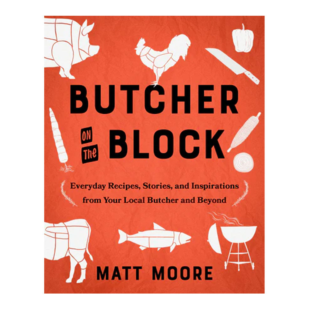 Butcher On The Block Cookbook